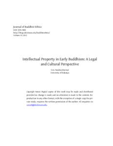 Journal of Buddhist Ethics ISSN[removed]http://blogs.dickinson.edu/buddhistethics/ Volume 19, 2012  Intellectual Property in Early Buddhism: A Legal