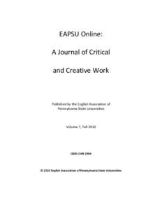 EAPSU Online: A Journal of Critical and Creative Work Published by the English Association of Pennsylvania State Universities