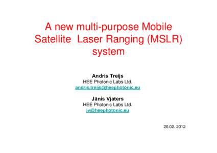 Microsoft PowerPoint - A new multi-purpose Mobile Satellite  Laser11.pptx