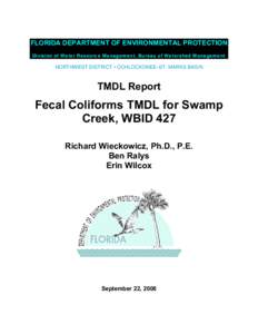 FLORIDA DEPARTMENT OF ENVIRONMENTAL PROTECTION Division of Water Resource Management, Bureau of Watershed Management NORTHWEST DISTRICT • OCHLOCKONEE–ST. MARKS BASIN  TMDL Report