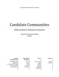 ILLINOIS HOME VISITATION TASK FORCE  Candidate Communities Federal Home Visitation Initiative Chapin Hall at the University of Chicago[removed]