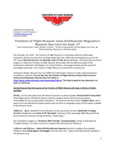 IMMEDIATE RELEASE Contact: Carla MeadowsFrontiers of Flight Museum Joins Smithsonian Magazine’s