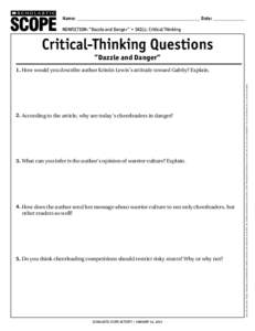 Name: ________________________________________________________ Date: ______________ ® THE LANGUAGE ARTS MAGAZINE  Nonfiction: “Dazzle and Danger” • Skill: Critical Thinking