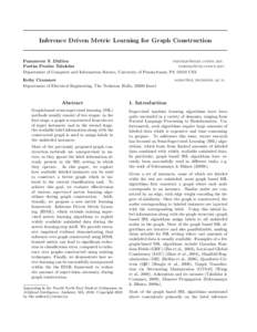 Inference Driven Metric Learning for Graph Construction  Paramveer S. Dhillon  Partha Pratim Talukdar 