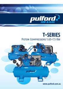 T-SERIES  Piston Compressors[removed]Kw www.pulford.com.au
