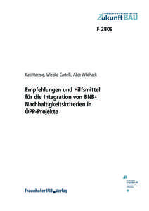 F[removed]Kati Herzog, Wiebke Cartelli, Alice Wildhack Empfehlungen und Hilfsmittel für die Integration von BNBNachhaltigkeitskriterien in