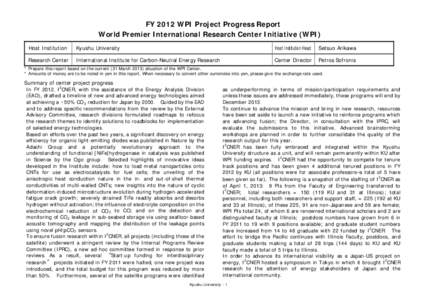 FY 2012 WPI Project Progress Report World Premier International Research Center Initiative (WPI) Host Institution Kyushu University