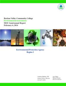 Raritan Valley Community College Environmental Assessment: MOU SemiAnnual Report February 6, 2014  Environmental Protection Agency