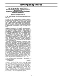 Emergency Rules Title 20—DEPARTMENT OF INSURANCE, FINANCIAL INSTITUTIONS AND PROFESSIONAL REGISTRATION Division 2070—State Board of Chiropractic Examiners Chapter 2—General Rules