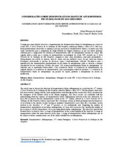 CONSIDERAÇÕES SOBRE DEMONSTRATIVOS DIANTE DE ANTROPÔNIMOS EM OS DIÁLOGOS DE SÃO GREGÓRIO CONSIDERATIONS ABOUT DEMONSTRATIVES BEFORE ANTHROPONYMS IN OS DIÁLOGOS DE SÃO GREGÓRIO  Aline Moreira de Araújo