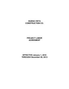 BUENA VISTA CONSTRUCTION CO. PROJECT LABOR AGREEMENT