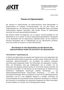 KIT Holzbau und Baukonstruktionen Versuchsanstalt für Stahl, Holz und Steine Leitung Univ.-Prof. Dr.-Ing. Hans Joachim Blaß