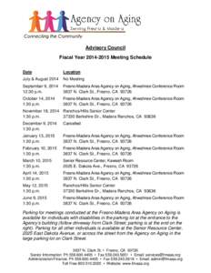 Advisory Council Fiscal Year[removed]Meeting Schedule Date Location