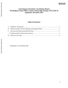 Azad Jammu & Kashmir Consultations Report World Bank Group (WBG) Country Partnership Strategy (CPS[removed]September- December 2013 Table of Contents A.