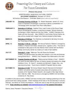 **************  PRESS RELEASE * * * * * * * * * * * * * * * WEIRTON AREA MUSEUM & CULTURAL CENTER 2013 EVENT SCHEDULE (Revised[removed])