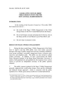 File Ref.: DEVB (PL-H) TC[removed]LEGISLATIVE COUNCIL BRIEF URBAN DESIGN STUDY FOR THE NEW CENTRAL HARBOURFRONT