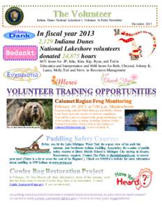 [removed]Indiana Dunes National Lakeshore’s Volunteer In Parks Newsletter December 2013 In fiscal year[removed],129 Indiana Dunes