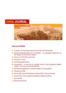 CHINA JOURNAL Sport und Gesellschaft in China JournalLiu Xiang – ein chinesischer Star zwischen Zufall und Planwirtschaft