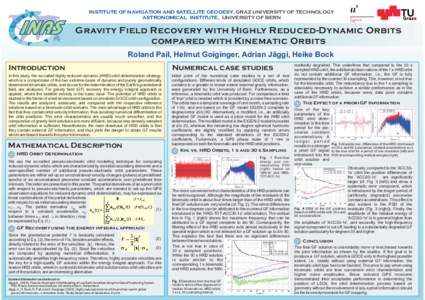 INAS  INSTITUTE OF NAVIGATION AND SATELLITE GEODESY, GRAZ UNIVERSITY OF TECHNOLOGY ASTRONOMICAL INSTITUTE, UNIVERSITY OF BERN  SW
