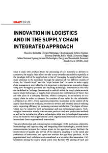CHAPTER 28  INNOVATION IN LOGISTICS AND IN THE SUPPLY CHAIN INTEGRATED APPROACH Massimo Iannetta, Giorgio Matranga, Claudia Zoani, Stefano Canese,
