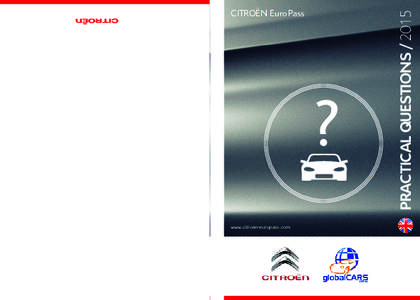 ? www.citroen-europass.com PRACTICAL QUESTIONSCITROËN Euro Pass