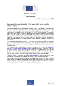 EUROPEAN COMMISSION  PRESS RELEASE Brussels/Groningen, 9 January[removed]European Border Breakers Awards: C2C wins public