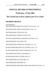 LEGISLATIVE COUNCIL ─ 12 May[removed]OFFICIAL RECORD OF PROCEEDINGS Wednesday, 12 May 2004