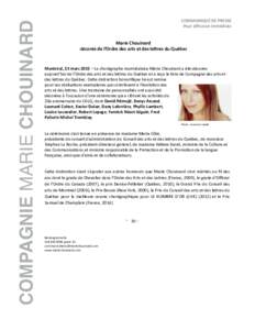 COMPAGNIE MARIE CHOUINARD!  COMMUNIQUÉ	
  DE	
  PRESSE	
   Pour	
  diﬀusion	
  immédiate  Marie	
  Chouinard	
  