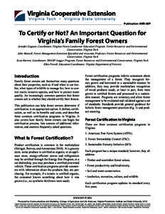 Pulp and paper industry / Ecolabelling / Wood / Certified wood / Sustainable Forestry Initiative / Tree farm / Forest Stewardship Council / Programme for the Endorsement of Forest Certification / Sustainable forest management / Forestry / Environment / Sustainable building