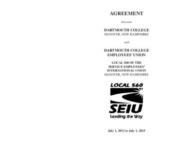 AGREEMENT between DARTMOUTH COLLEGE HANOVER, NEW HAMPSHIRE and