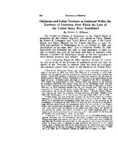 250  CAranicles of Oklahoma Oklahoma and Indian Territory as Embraced Within the Temtory of Louisiana, Over Which the Laws of