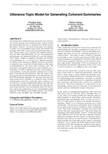 Proceedings NIST Text Analysis Conference, Gaithersburg, MD, Utterance Topic Model for Generating Coherent Summaries Pradipto Das  Rohini Srihari