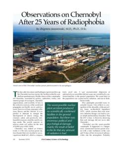 Observations on Chernobyl After 25 Years of Radiophobia by Zbigniew Jaworowski, M.D., Ph.D., D.Sc. Vadim Mouchkin/IAEA