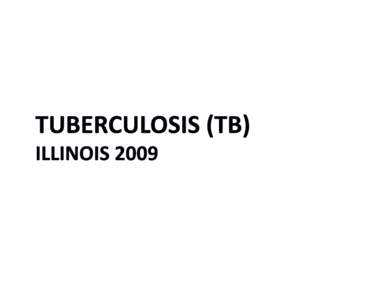Microsoft PowerPoint[removed]tuberculosis  Annual Slides with tammy l  corrections[removed]pptx