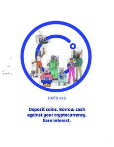 LDOH  Deposit coins. Borrow cash against your cryptocurrency. Earn interest.