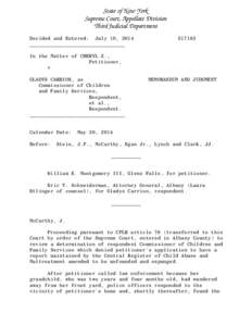 State of New York Supreme Court, Appellate Division Third Judicial Department Decided and Entered: July 10, 2014 ________________________________