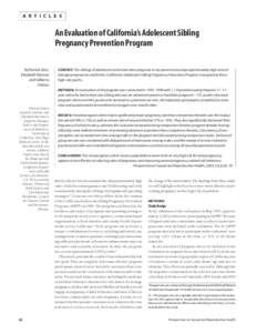 A R T I C L E S  An Evaluation of California’s Adolescent Sibling Pregnancy Prevention Program By Patricia East, Elizabeth Kiernan