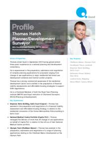 Thomas Hatch Planner/Development Surveyor MSc Development Planning, MRTPI, MRICS [removed]