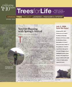 TreesforLife ARMENIA TREE PROJECT NEWSLETTER OF THE ARMENIA TREE PROJECT