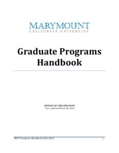 Graduate Programs Handbook OFFICE OF THE PROVOST Last updated March 26, 2014