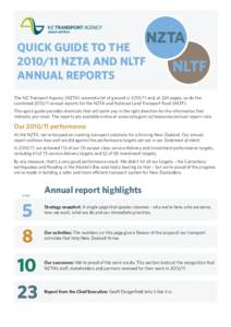 QUICK GUIDE TO THE[removed]NZTA AND NLTF ANNUAL REPORTS NZTA NLTF