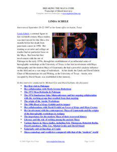 BREAKING THE MAYA CODE Transcript of filmed interview Complete interview transcripts at www.nightfirefilms.org