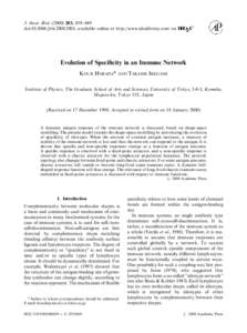 J. theor. Biol, 439}449 doi:jtbi, available online at http://www.idealibrary.com on Evolution of Speci5city in an Immune Network KOUJI HARADA*