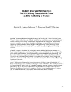 Modern-Day Comfort Women: The U.S. Military, Transnational Crime, and the Trafficking of Women Donna M. Hughes, Katherine Y. Chon, and Derek P. Ellerman
