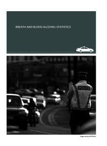 Pages 125 to 136 from Motor Vehicle Crashes in New ZealandBreath and Blood Alcohol Statistics