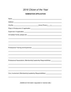 2016 Citizen of the Year NOMINATION APPLICATION Name Address City/Zip