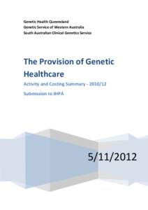 Health sciences / Medical informatics / Health informatics / Genetic counseling / Genetic testing / Telemedicine / Health care / Genomic Medicine Institute / Medicine / Health / Medical genetics