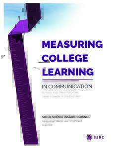 MEASURING COLLEGE LEARNING IN COMMUNICATION By Nancy Kidd, Trevor Parry-Giles, Steven A. Beebe, W. Bradford Mello