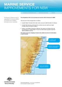 Mid North Coast / Coffs Harbour / North Coast /  New South Wales / South Coast / Moruya /  New South Wales / Merimbula /  New South Wales / Crowdy Head / Ulladulla /  New South Wales / Port Macquarie / Geography of New South Wales / Regions of New South Wales / Geography of Australia