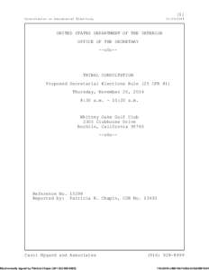 [1] Consultation on Secretarial Elections, [removed]UNITED STATES DEPARTMENT OF THE INTERIOR